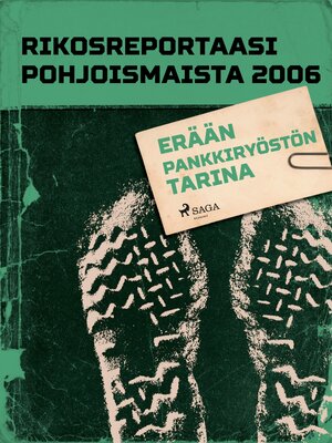 cover image of Erään pankkiryöstön tarina